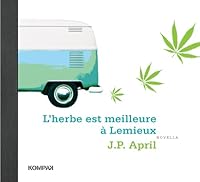 L'Herbe Est Meilleure a Lemieux 2892615763 Book Cover
