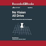 Cover of No Vision All Drive