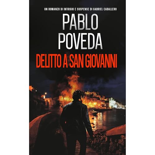 Delitto a San Giovanni Audiolibro Por Pablo Poveda arte de portada