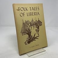 Folk Tales of Liberia B001L9CXYU Book Cover