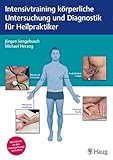 Intensivtraining körperliche Untersuchung und Diagnostik für Heilpraktiker