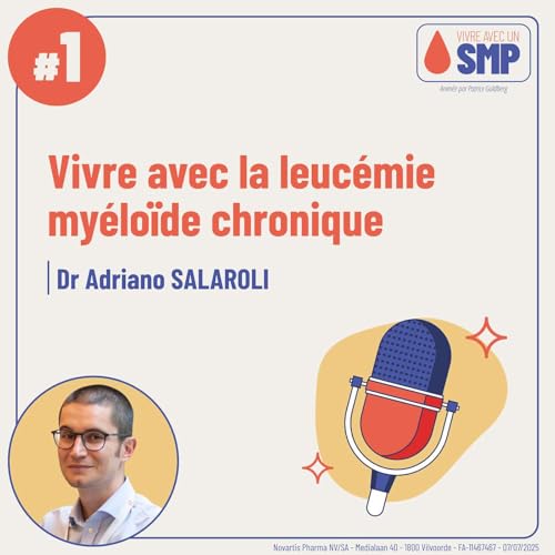 Vivre avec la leucémie myéloïde chronique