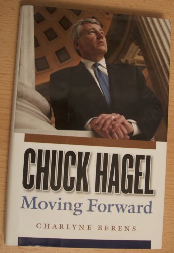 Chuck Hagel: Moving Forward view 2