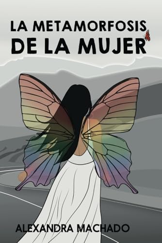 La metamorfosis de la mujer (Spanish Edition)