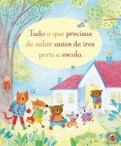 Tudo o Que Precisas de Saber Antes de Ires para... [Portuguese] 9897760539 Book Cover