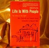Life is With People : The Culture of the Shtetl