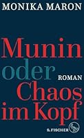 Munin oder Chaos im Kopf 3100488407 Book Cover