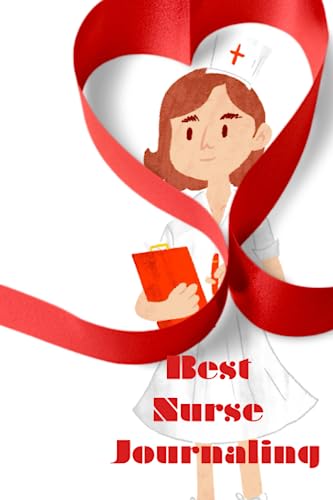 Best Nurse Journaling: Journal for nurses, sisters, aunts, mothers, daughters, students; Gifts for healthcare personal image 2