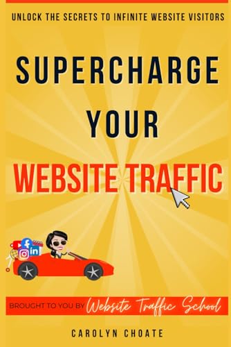 Supercharge Your Website Traffic: Unlock The Secrets To Infinite Website