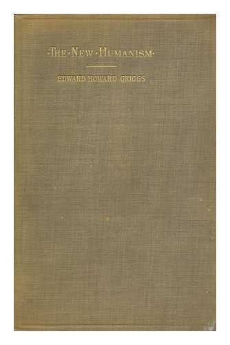 The New Humanism : Studies in Personal and Soci... B003EV8TAA Book Cover