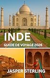  INDE GUIDE DE VOYAGE 2026