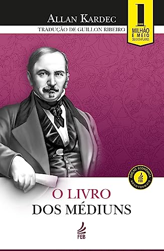 O livro dos médiuns (Edição econômica)