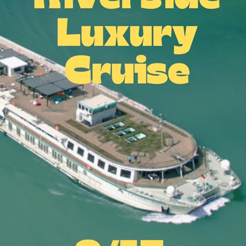 Is Riverside Luxury Cruises Worth It? Here&rsquo;s What Makes It Different (9/15)