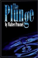 The Plunge 1930586787 Book Cover