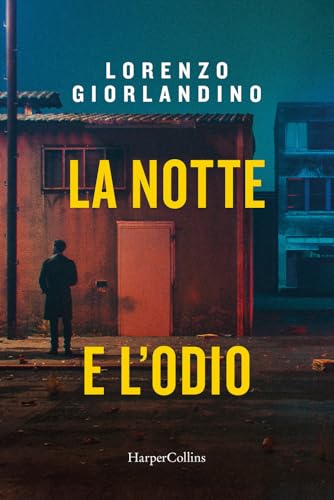 La notte e l\'odio