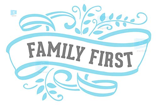 SIGN EVER Family First Wall Stickers for Clinic Hospital Decal Vinyl L ...