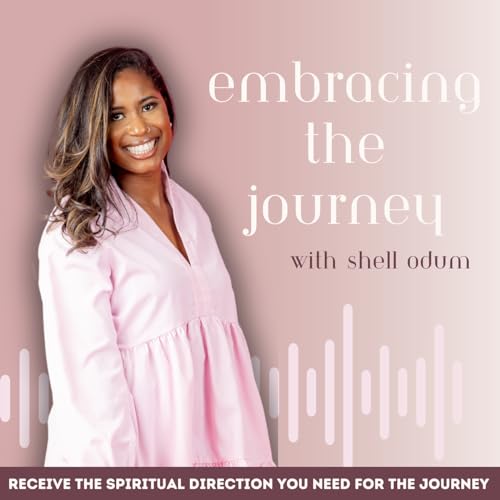 Embracing the Journey | Letting Go, Moving On, Self Improvement, Discipleship, Calling Titelbild