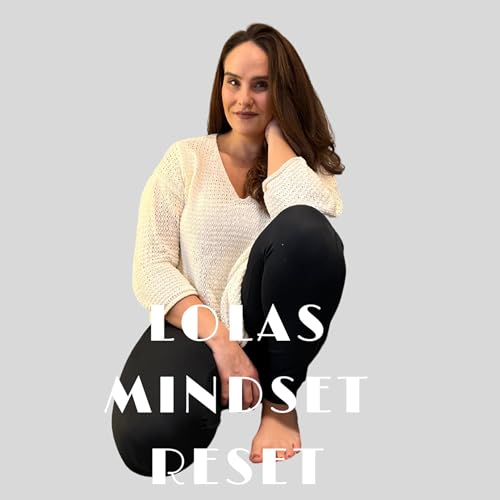 Lolas Mindset Reset cover art