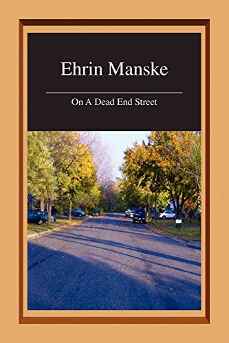 On A Dead End Street