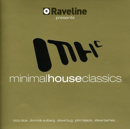 Minimal House Classics-Raveline Presents