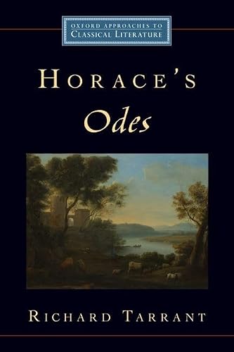Horace's Odes (Oxford Approaches to Classical Literature)