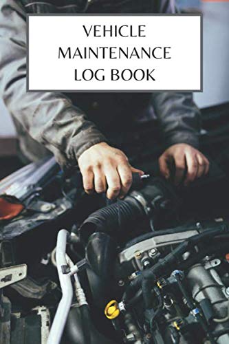 Vehicle Maintenance Log Book: Repairs, Maintenance, and Trips Log | 6" x 9" with 110 pages of White Paper | Track Your Cars and Motorcycle Maintenance | Mechanic Photo