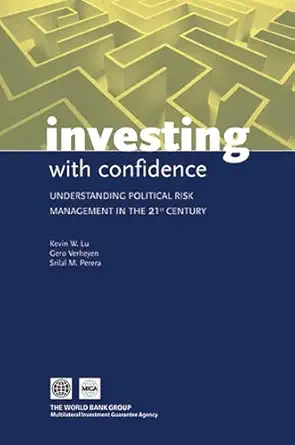 Investing with Confidence: Understanding Political Risk Management in the 21st Century-Wow! eBook