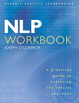 Nlp Workbook: A Practical G...