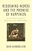 Redeeming Words and the Promise of Happiness: A Critical Theory Approach to Wallace Stevens and Vladimir Nabokov