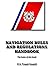 Navigation Rules and Regulations Handbook: Rules of the Road at Sea