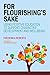 Produktbild For Flourishing's Sake: Using Positive Education to Support Character Development and Well-being