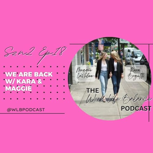 Page de couverture de We Are BACK W/ Kara & Maggie