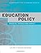 Education Policy: Process, Themes and Impact (Leadership for Learning Series)