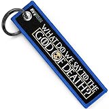 KEYTAILS Keychains Premium Quality Key Tag Cars, Trucks, Motorcycles, Sportbikes, [What Do We Say to The God of Death? NOT Today]