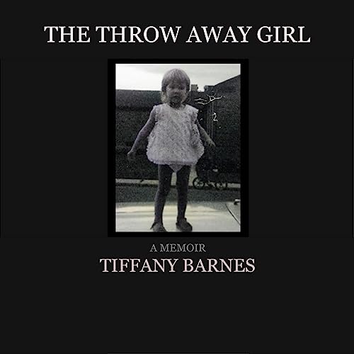 The Throw Away Girl by Tiffany Barnes episode artwork