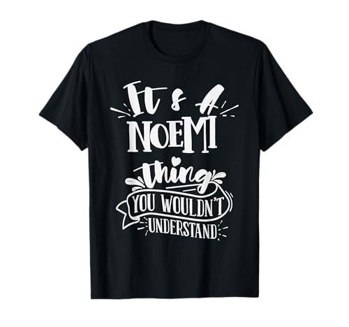 Es una cosa de Noemi que no entenderías el apellido Camiseta