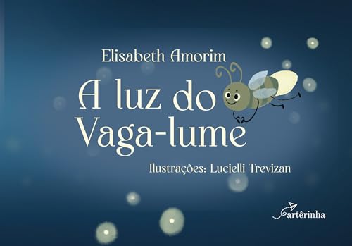 A luz do vaga-lume: