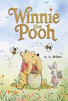 Winnie-the-Pooh: (original illustrated edition) 1964627109 Book Cover