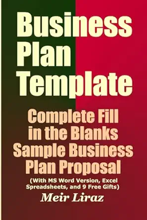 Business Plan Template: Complete Fill-in-the-Blank Proposal with MS Word and Excel