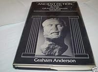 Ancient Fiction (Routledge Revivals): The Novel in the Graeco-Roman World 0389205168 Book Cover