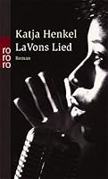 LaVons Lied. 3499232650 Book Cover