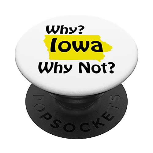 Why Iowa? Why Not? PopSockets Swappable PopGrip, Black