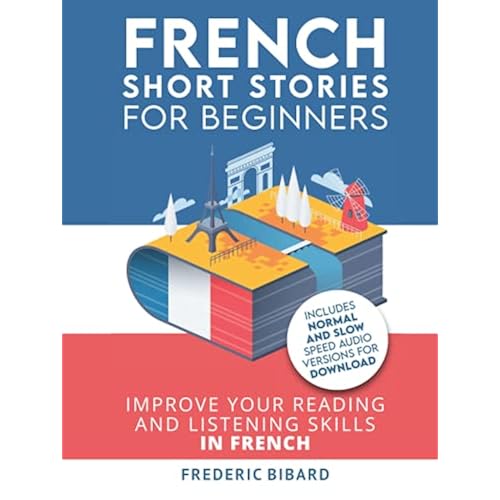 French Short Stories For Beginners Audio Download French Short Stories For Beginners Audio Download