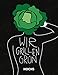 WIR GRILLEN GRÜN: Grillbuch
