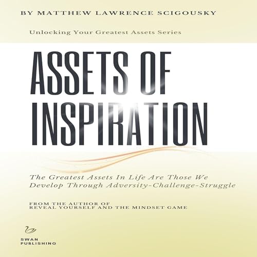 Assets of Inspiration by Matthew Scigousky episode artwork