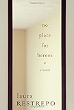 Used Book in Good Condition No Place for Heroes