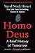 Homo Deus: A Brief History of Tomorrow