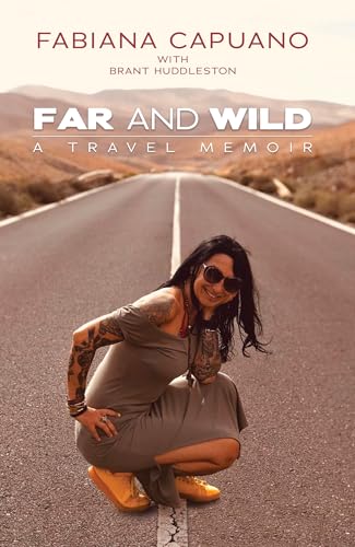 Far and Wild: A Travel Memoir (English Edition
