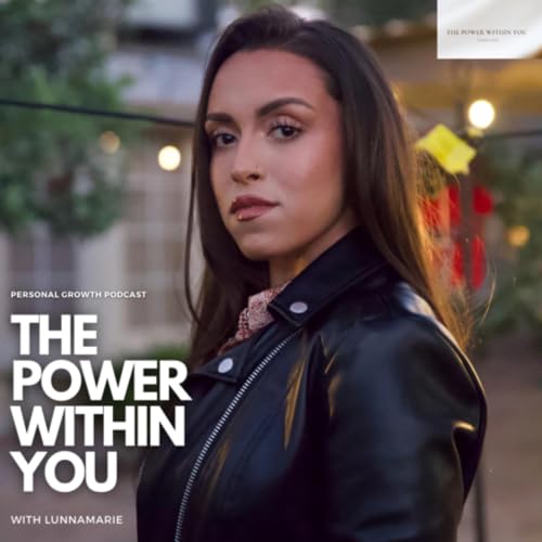 『The Power Within You with Luna | El Poder Dentro de Ti con Luna』のカバーアート