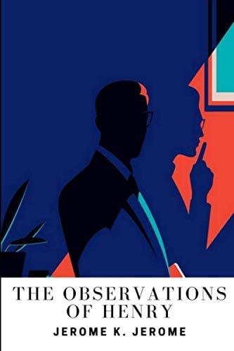 The Observations of Henry